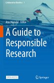 A Guide to Responsible Research