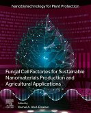 Fungal Cell Factories for Sustainable Nanomaterials Productions and Agricultural Applications (eBook, ePUB)