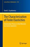 The Characterization of Finite Elasticities (eBook, PDF) The Characterization of Finite Elasticities (eBook, PDF)