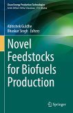 Novel Feedstocks for Biofuels Production (eBook, PDF)