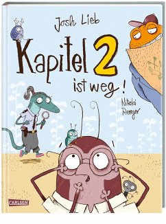 Kapitel 2 ist weg! - Lieb, Josh