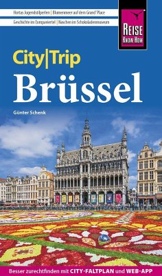 Reise Know-How CityTrip Brüssel - Schenk, Günter