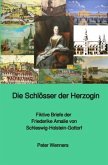 Die Schlösser der Herzogin