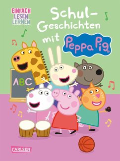 Peppa Wutz: Schul-Geschichten mit Peppa Pig - Korda, Steffi