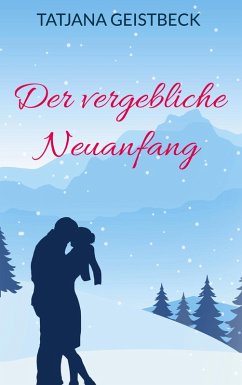 Der vergebliche Neuanfang Der vergebliche Neuanfang