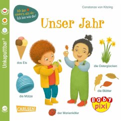 Baby Pixi (unkaputtbar) 118: Unser Jahr - Kitzing, Constanze von