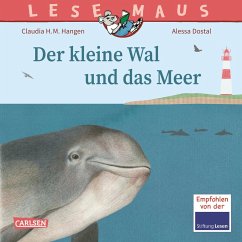 LESEMAUS 135: Der kleine Wal und das Meer - Hangen, Claudia H.M.
