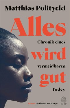 Alles wird gut (eBook, ePUB) - Politycki, Matthias