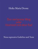 Der verlorene Weg oder Hochzeit mit dem Tod (eBook, ePUB)