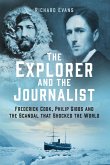 The Explorer and the Journalist (eBook, ePUB)