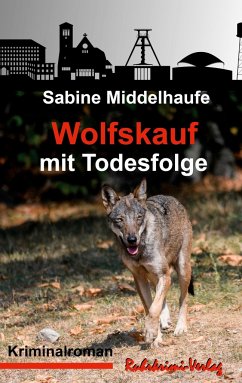 Wolfskauf mit Todesfolge - Middelhaufe, Sabine