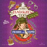 Franka und Cooper / Die Schule der magischen Tiere - Endlich Ferien Bd.8 (2 Audio-CDs)