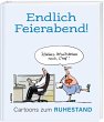 Endlich Feierabend! - Cartoons zum... - Bild 1