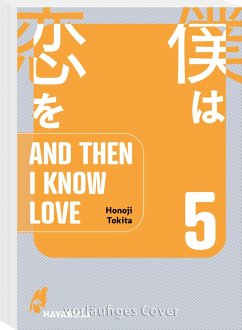 And Then I Know Love 5 - Tokita, Honoji