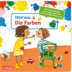 Die Farben / Hör mal (Soundbuch) Bd.21