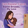 Tatli Rüyalar, Canim Sweet Dreams, My... - Bild 1
