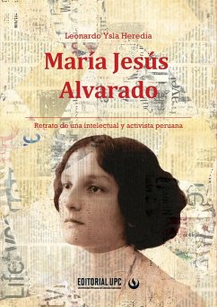 María Jesús Alvarado (eBook, ePUB) - Ysla Heredia, Leonardo