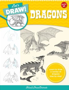 Let's Draw Dragons (eBook, ePUB) - How2drawanimals