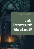 Jak przetrwac blackout? (eBook, ePUB)