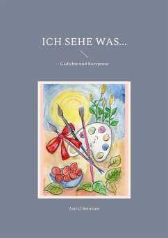 Ich sehe was... (eBook, ePUB) - Reimann, Astrid