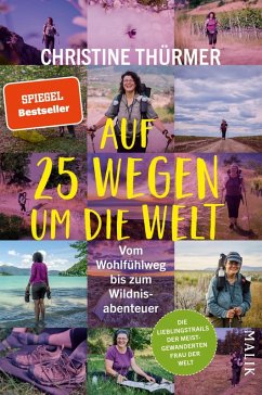 Auf 25 Wegen um die Welt (eBook, ePUB) - Thürmer, Christine