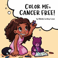 Color Me, Cancer Free - Lomboy-Lowe, Melody