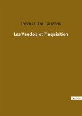 Les Vaudois et l'Inquisition