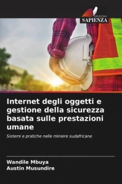 Internet degli oggetti e gestione della sicurezza basata sulle prestazioni umane - Mbuya, Wandile;Musundire, Austin