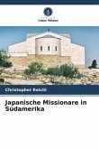 Japanische Missionare in Südamerika