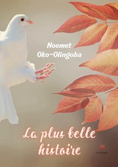 La plus belle histoire - Noemet Oko-Olingoba