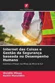 Internet das Coisas e Gestão da Segurança baseada no Desempenho Humano