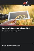 Intervista approfondita: