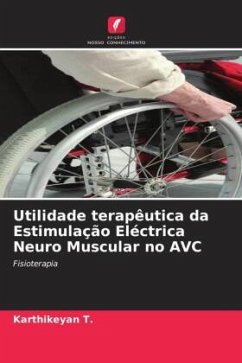 Utilidade terapêutica da Estimulação Eléctrica Neuro Muscular no AVC - T., Karthikeyan