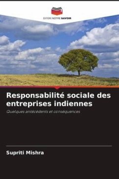 Responsabilité sociale des entreprises indiennes - Mishra, Supriti