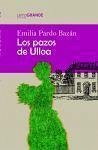 Los Pazos de Ulloa - Pardo Bazán, Emilia