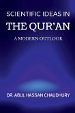 SCIENTIFIC IDEAS IN THE QUR'AN