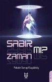 Sabir Mi Zaman Mi