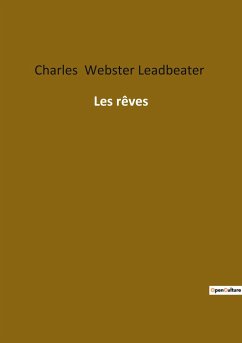 Les rêves - Webster Leadbeater, Charles