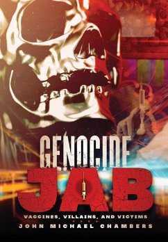 Genocide Jab - Chambers, John Michael