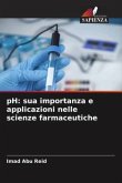 pH: sua importanza e applicazioni nelle scienze farmaceutiche