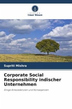 Corporate Social Responsibility indischer Unternehmen - Mishra, Supriti