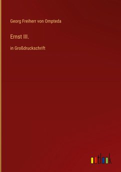 Ernst III. - Ompteda, Georg Freiherr Von