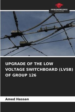 UPGRADE OF THE LOW VOLTAGE SWITCHBOARD (LVSB) OF GROUP 126 - Hassan, Amed