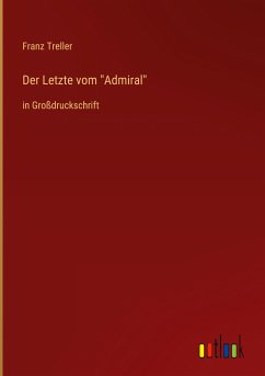 Der Letzte vom &quote;Admiral&quote;