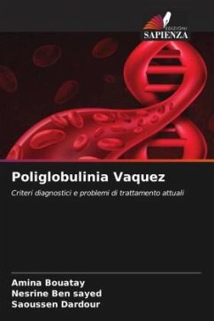 Poliglobulinia Vaquez - Bouatay, Amina;Ben sayed, Nesrine;Dardour, Saoussen