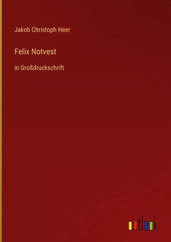 Felix Notvest - Heer, Jakob Christoph