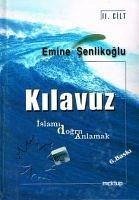 Kilavuz Islami - Dogru Anlamak 2. Cilt - senlikoglu Kilavuz, Emine