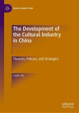 The Development of the Cultural Industry in China (eBook, PDF)