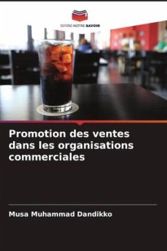 Promotion des ventes dans les organisations commerciales - Dandikko, Musa Muhammad