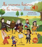 Mi primera historia de la música clásica